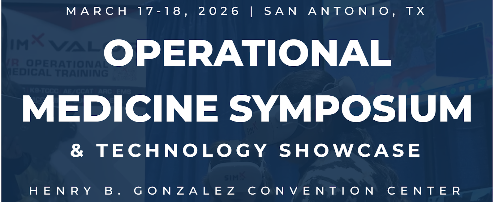 Operational Medicine Symposium & Technology Showcase